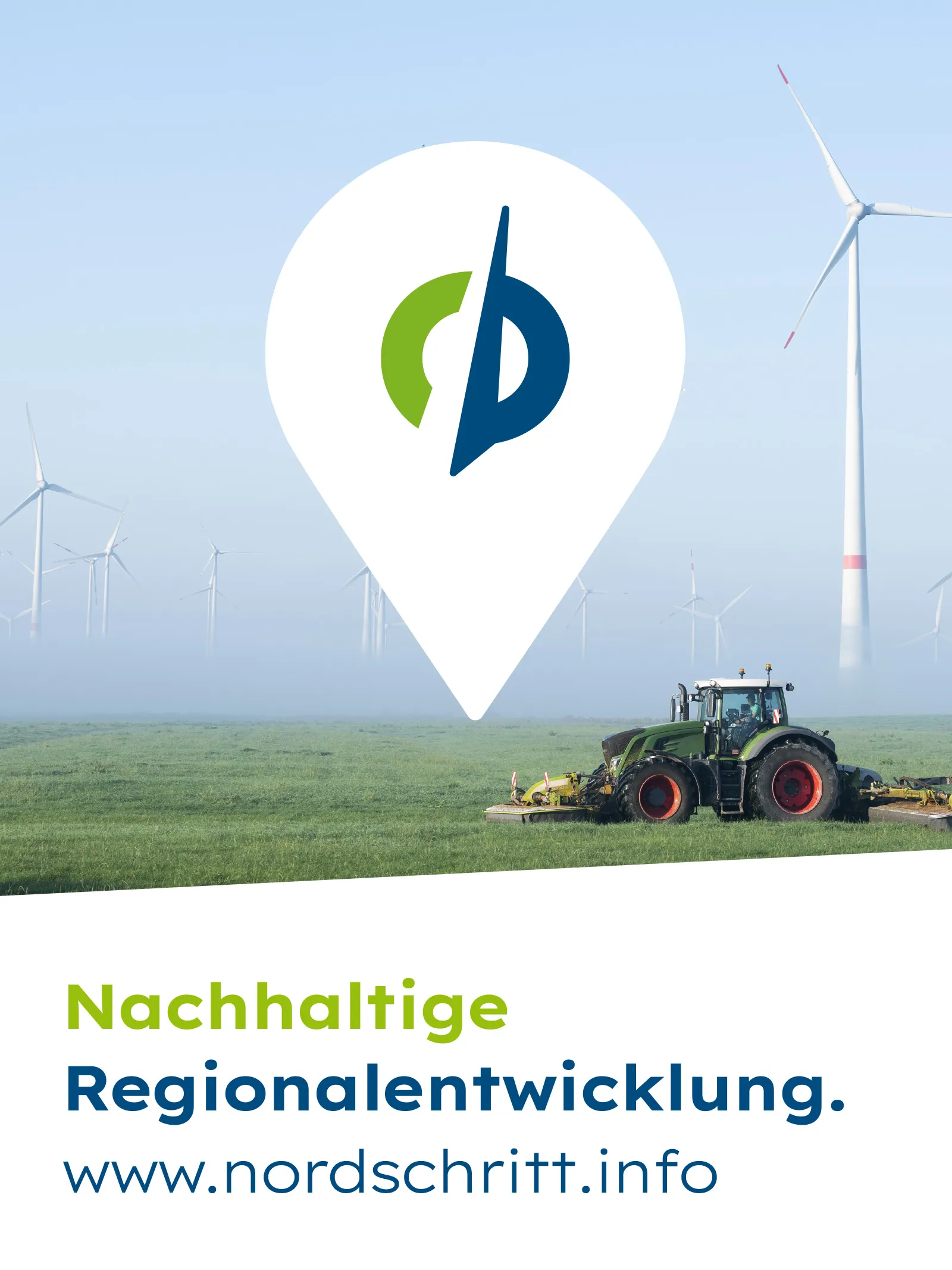 Kampagnenmotiv "Nachhaltige Regionalentwicklung" für die Initiative "Nordschritt" aus Schwerin